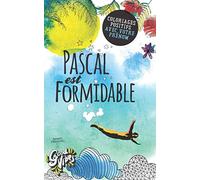 Pascal est formidable: Coloriages positifs avec votre prénom