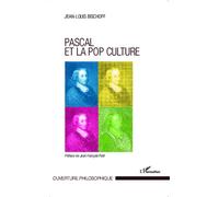 Pascal et la pop culture - Jean-Louis Bischoff - L'harmattan - broché - Essai