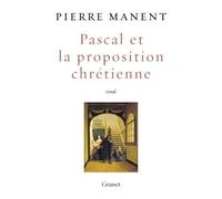 Pascal Et La Proposition Chrétienne