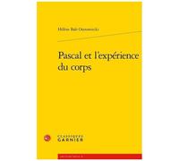 Pascal Et L'expérience Du Corps