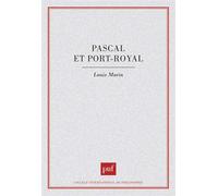 Pascal et Port-Royal - Louis Marin - Puf - broché - Livre