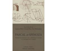 Pascal Spinoza de l'anthropologie politique à l'épistémologie - Laurent Bove - Amsterdam Eds - broché - Essai