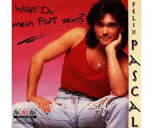 Pascal,Felix - Willst du Mein Flirt Sein [Import]