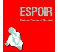 Pascal Fossard - Espoir