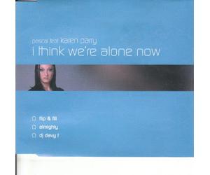 Pascal Ft Karen Parry - I Think We're Alone Now [Import]