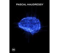 Pascal haudressy - fr/eng Edition bilingue français-anglais - Collectif - Skira Paris - relié - Beau livre