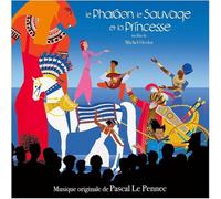 Pascal Le Pennec - Le Pharaon Le Sauvage Et La Princesse (Original Soundtrack) [Compact Discs] Italy - Import