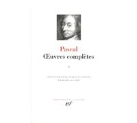 Blaise Pascal – Œuvres complètes – Tome 2 – Gallimard – Relié