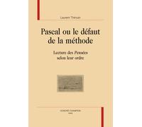 Pascal ou Le défaut de la méthode
