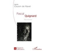 Pascal Quignard - Vies, Oeuvres