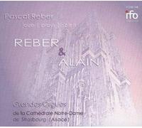 Pascal Reber : Œuvres pour Orgue.