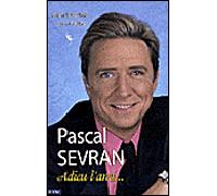 Pascal Sevran Adieu l'ami