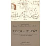 Pascal Spinoza de l'anthropologie politique à l'épistémologie - Laurent Bove - Amsterdam Eds - broché - Essai