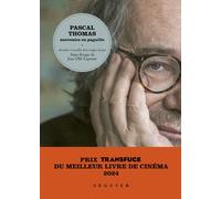 Pascal Thomas, souvenirs en pagaille Mémoires - Pascal Thomas - Seguier - broché - Autobiographie