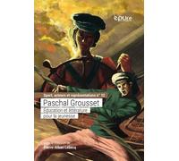 Paschal Grousset - Education Et Littérature Pour La Jeunesse
