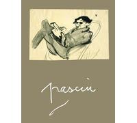 Pascin - Coffret En 2 Volumes : Tome 1, Munich, Berlin, Paris 1902-1914, 1914-1920 - Tome 2, Les Années Nacrées 1920-1930