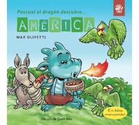 Pascual el dragón descubre América: Libro para niños en letra ligada, manuscrita, cursiva: Libro infantil en español: interactivo: para contar a ... a partir de 5 años - Spanish children book