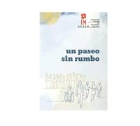 Paseo sin rumbo: la incertidumbre de no saber hacia dónde te lleva la vida