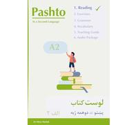 Pashto As a Second Language. Pashto Reading Book A2