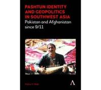 Pashtun Identity and Geopolitics in Southwest Asia - [Version Originale] Iftikhar H Malik (Auteur)
