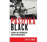 Pasifika Black by Quito Swan Quito Swan (Auteur)