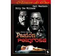 Pasion Peligrosa