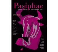 Pasiphae et autres nouvelles du prix Hemingway 2007