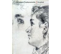 Pasiphaë - Stanisława Przybyszewska (Buch auf Polnisch)