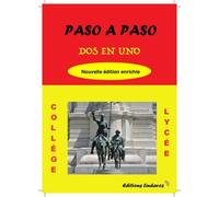 Paso a paso : Dos en uno: Programme collège/lycée