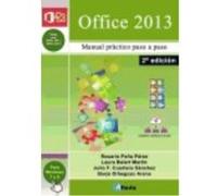 Paso A Paso Office 2013: Manual Práctico Para Todos - Rosario Peña Pérez , Laura Balart Martín , Julio Francisco Cuartero Sánchez , Borja Orbegozo Arana Rosario Peña Pérez , Laura Balart Martín , Juli