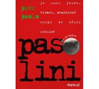 Pasolini - Collectif - Textuel - broché - Biographie
