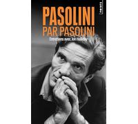 Jon Halliday – Pasolini par Pasolini – Entretiens avec Jon Halliday