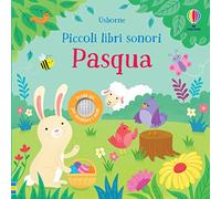 Pasqua. Ediz. illustrata