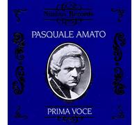 Pasquale Amato – Recordings : 1911-1914