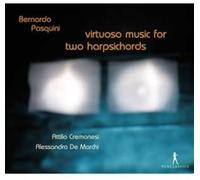 Pasquini, B. - Bernardo pasquini musique virtuose pour deux clavecins