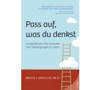 Pass Auf, Was Du Denkst
