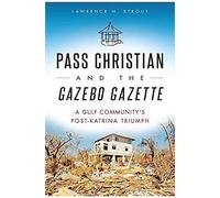 Pass Christian And The Gazebo Gazette