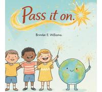 Pass It On
