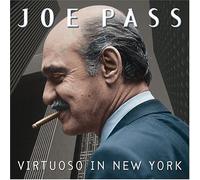 Pass, Joe - Virtuoso in New York