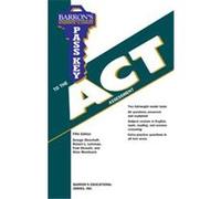 Pass Key to the ACT George Ehrenhaft, Inc Barron's Educational Series (Auteur)
