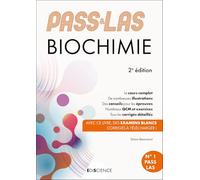 PASS & LAS Biochimie - 2e éd.: Manuel : cours + entraînements corrigés