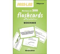 PASS & LAS Biochimie - Révisez en 200 flashcards ! - Constantin Hays - Ediscience - broché - Scolaire / Universitaire