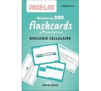 PASS & LAS Biologie cellulaire - Révisez en 200 flashcards !