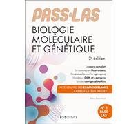 PASS & LAS Biologie moléculaire et Génétique - 2e éd.: Manuel : cours + entraînements corrigés