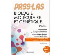 PASS & LAS Biologie moléculaire et Génétique Manuel : cours + entraînements corrigés - 2nde édition - Simon Beaumont - Ediscience - broché - Scolaire / Universitaire