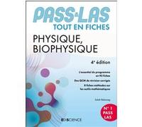 PASS & LAS Tout-en-fiches Physique et Biophysique: Tout en fiches PASS et LAS
