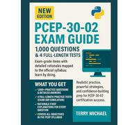 PASS PCEP-30-02 EXAM GUIDE: 1,000 Questions & 4 Full-Length Tests Exam-grade items with detailed rationales mapped to the official syllabus; learn by doing.