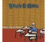 Pass The Dutchie by Buck-O-Nine EP edition (1998) Audio CD