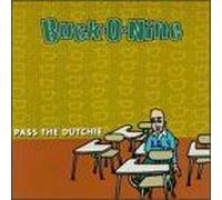 Buck O Nine - Pass The Dutchie
