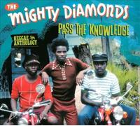 Pass the Knowledge: Reggae Anthology [Digipak] by The Mighty Diamonds [CD]